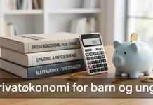 Privatøkonomi for barn og unge: hva lærer de på skolen, og hva må læres hjemme? Privatøkonomi for barn og unge: hva lærer de på skolen, og hva må læres hjemme?